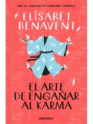 ARTE DE ENGAÑAR AL KARMA, EL