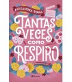 TANTAS VECES COMO RESPIRO