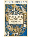 SOBREVIVIR EN EL MEDIEVO
