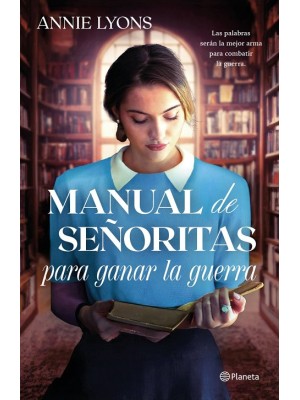 MANUAL DE SEÑORITAS PARA GANAR LA GUERRA