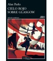 CIELO ROJO SOBRE GLASGOW (SERIE JOSEPH GUNNER 1)