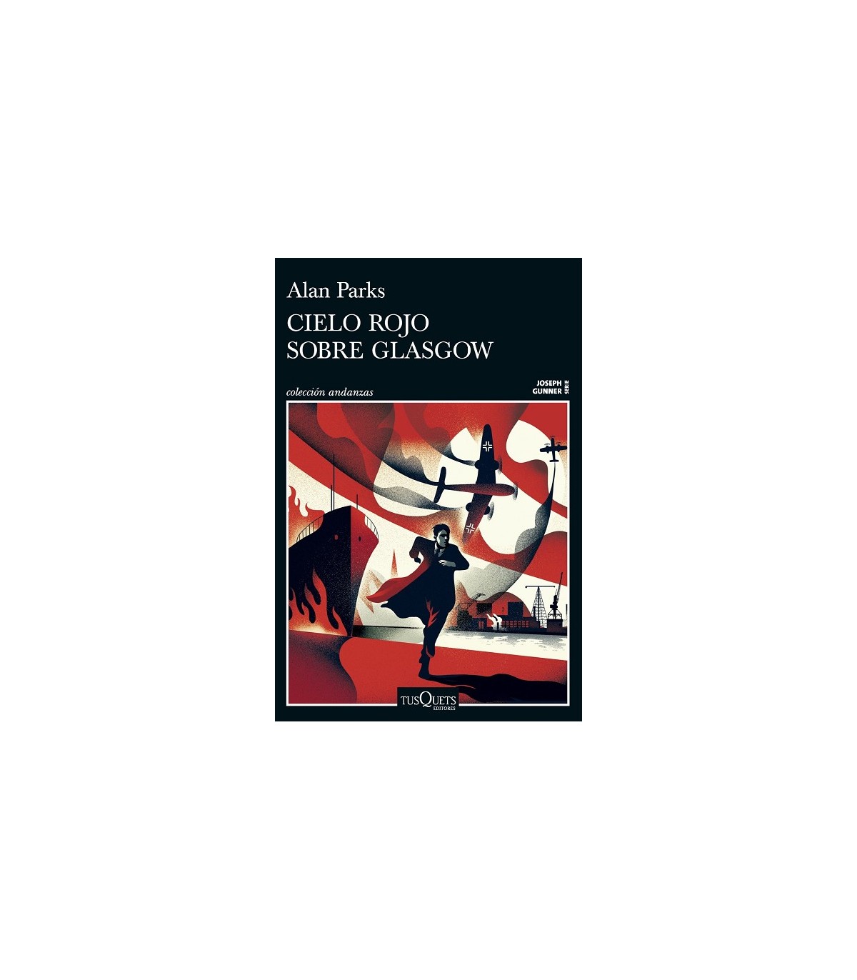 CIELO ROJO SOBRE GLASGOW (SERIE JOSEPH GUNNER 1)