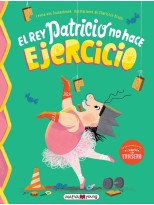 REY PATRICIO NO HACE EJERCICIO, EL