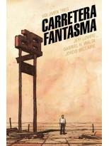CARRETERA FANTASMA. TOMO 3