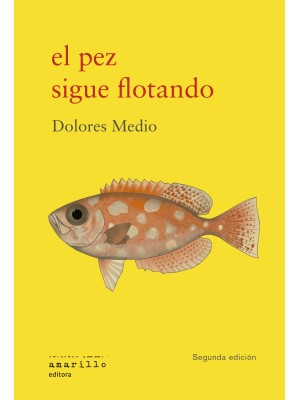 PEZ SIGUE FLOTANDO, EL