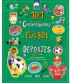 101 CURIOSIDADES FUTBOL Y OTROS DEPORTES