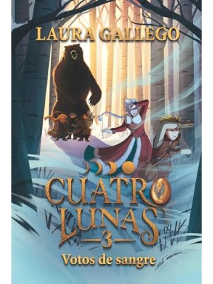 CUATRO LUNAS 3: VOTOS DE SANGRE