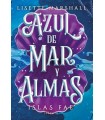 AZUL DE MAR Y ALMAS