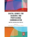 DIGITAL GENRES FOR ACADEMIC AND PROFESSIONAL COMMUNICATION