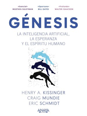 GÉNESIS. LA INTELIGENCIA ARTIFICIAL, LA ESPERANZA Y EL ESPÍRITU HUMANO