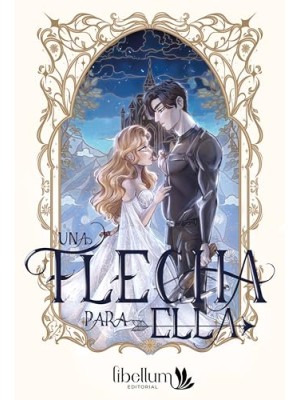 UNA FLECHA PARA ELLA