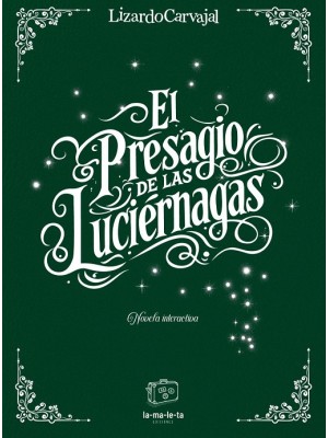 PRESAGIO DE LAS LUCIÉRNAGAS, EL