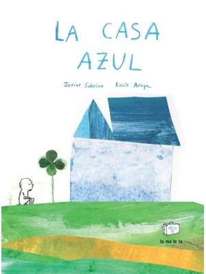 CASA AZUL, LA