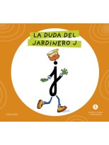 LETRA A LETRA LETRILANDIA - LA DUDA DEL JARDINERO J