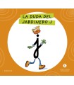 LETRA A LETRA LETRILANDIA - LA DUDA DEL JARDINERO J