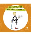 LETRA A LETRA LETRILANDIA - LOS CUENTOS DEL TRAPECISTA Q