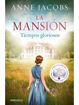 MANSIÓN /1 TIEMPOS GLORIOSOS