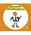 LETRA A LETRA LETRILANDIA - LOS VIAJES DEL MARINERO W
