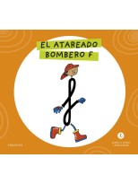 LETRA A LETRA LETRILANDIA - EL ATAREADO BOMBERO F