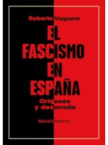 FASCISMO EN ESPAÑA, EL ORIGENES Y DESARROLLO