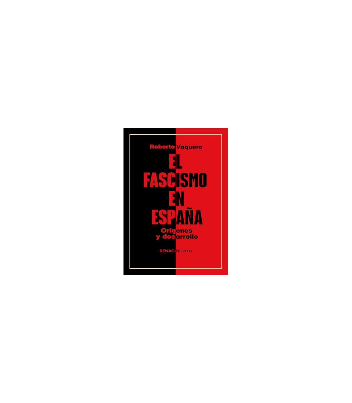 FASCISMO EN ESPAÑA, EL ORIGENES Y DESARROLLO