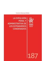 EXPULSIÓN PENAL Y ADMINISTRATIVA DE LOS EXTRANJEROS CONDENADOS Nº 187