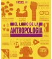 LIBRO DE LA ANTROPOLOGÍA, EL