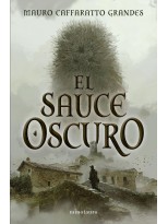 SAUCE OSCURO, EL