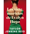 SIETE MARIDOS DE EVELYN HUGO