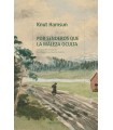 POR SENDEROS QUE LA MALEZ OCULTA