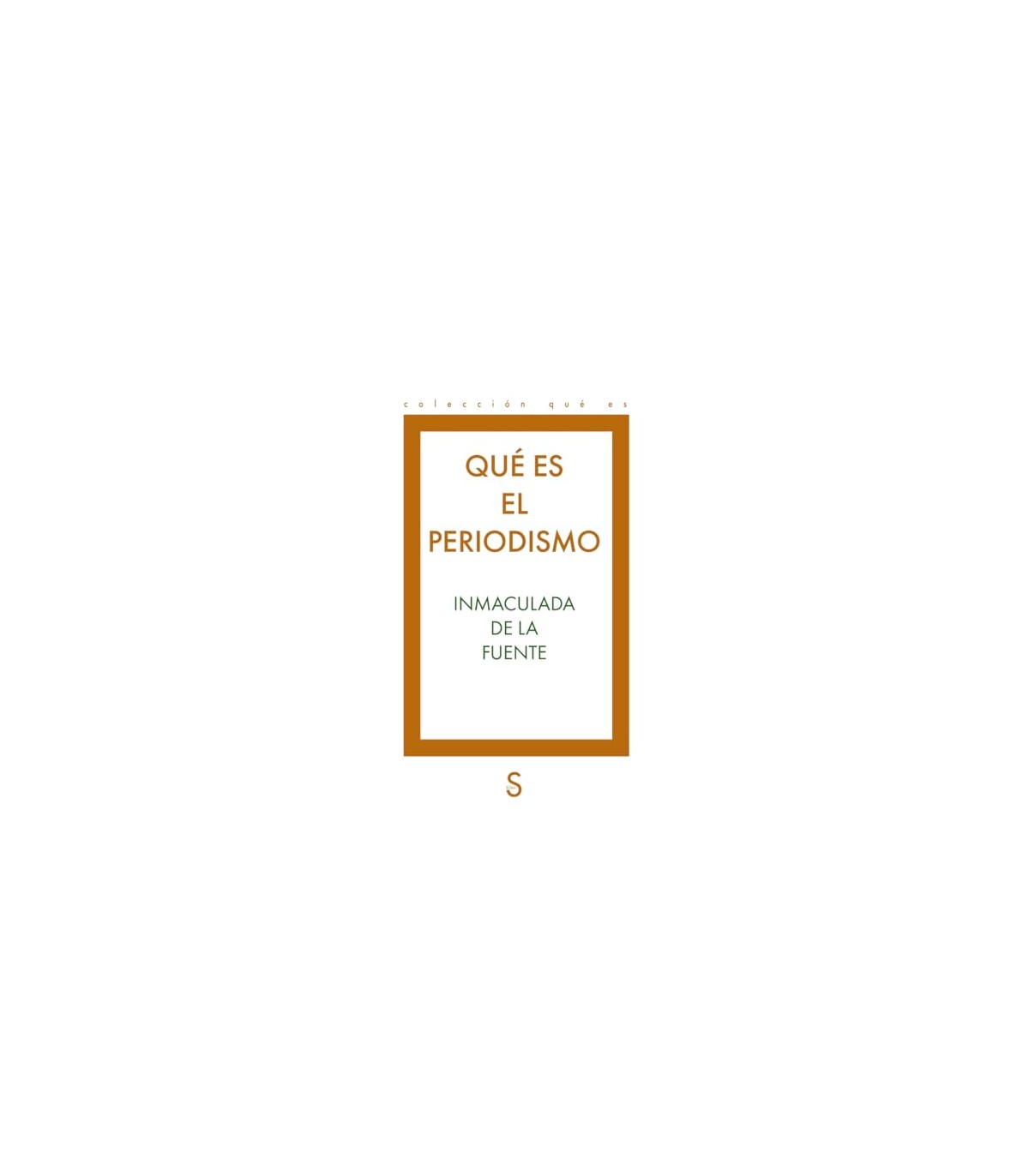 QUE ES EL PERIODISMO