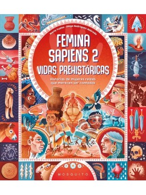 FEMINA SAPIENS 2. VIDAS PREHISTÓRICAS