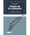 ELOGIO DE LA RENUNCIA