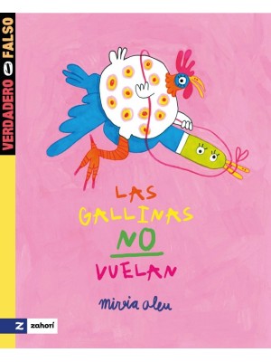 GALLINAS NO VUELAN, LAS