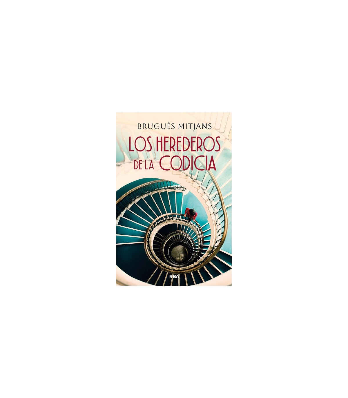HEREDEROS DE LA CODICIA, LOS