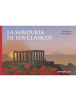 SABIDURÍA DE LOS CLÁSICOS, LA