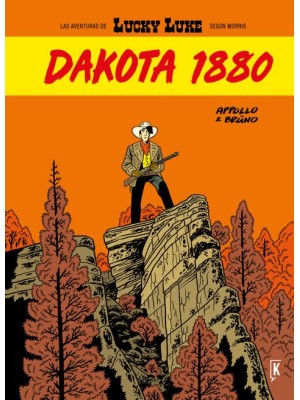 LUCKY LUKE. DAKOTA 1880