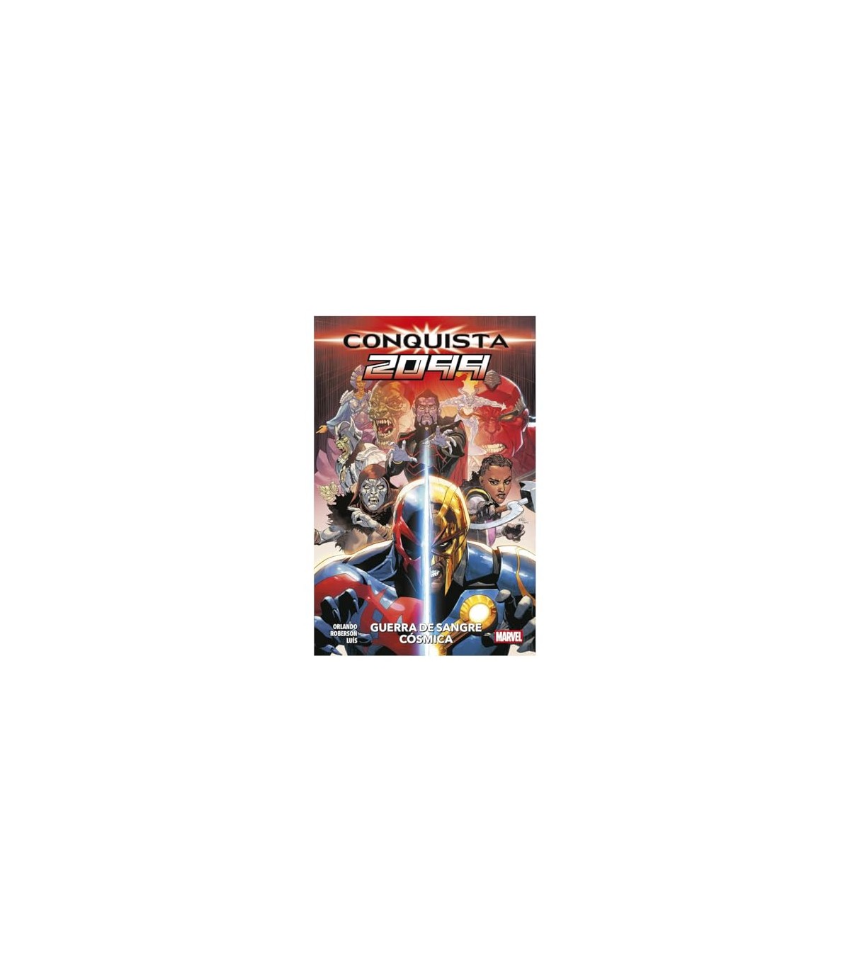 CONQUISTA 2099 GUERRA DE SANGRE CÓSMICA