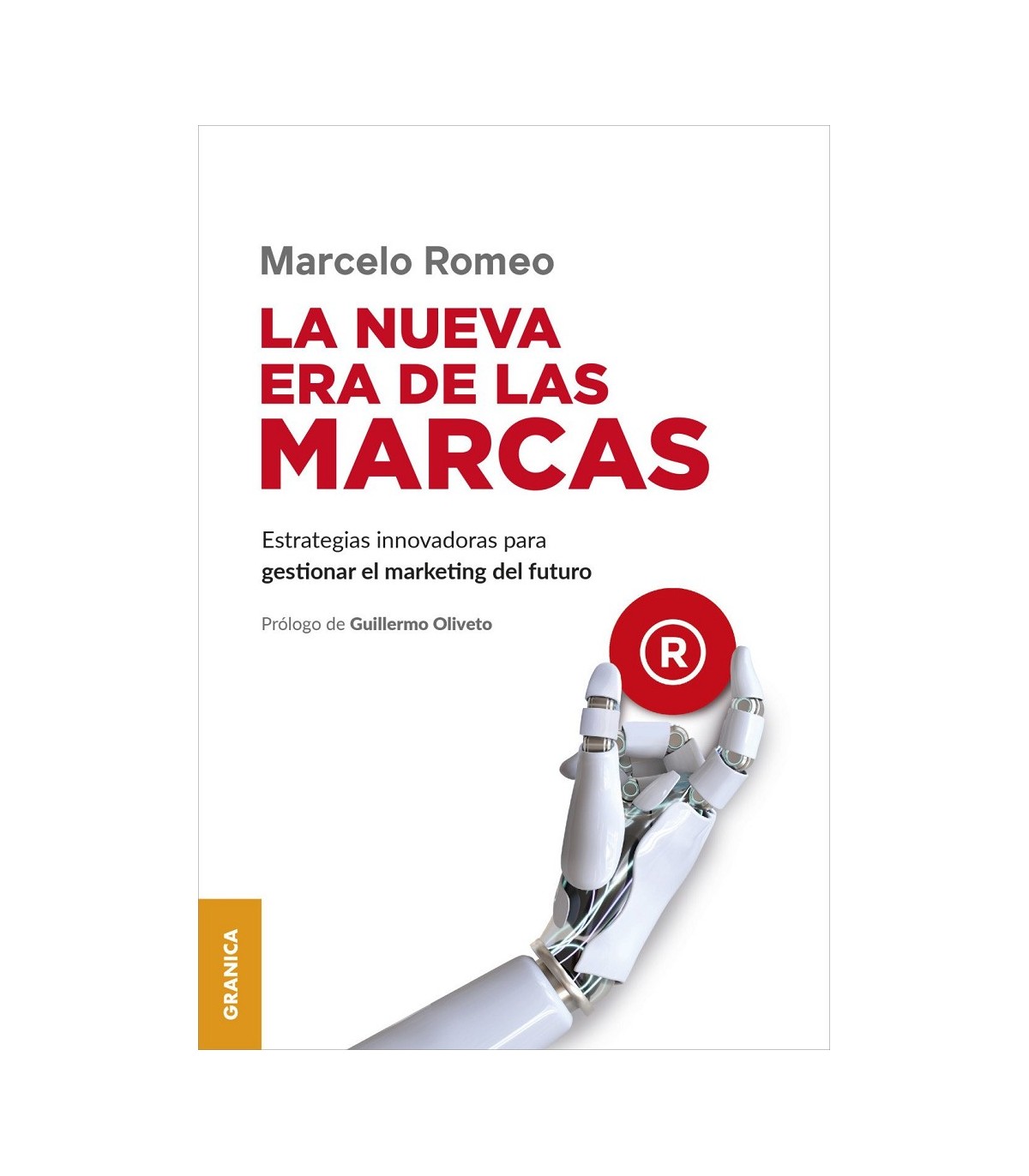 NUEVA ERA DE LAS MARCAS, LA