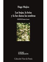 HOJAS, LA BRISA Y LA LUZ DANZA LAS SOMBRAS, LAS