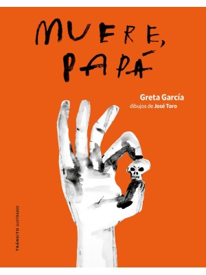 MUERE, PAPÁ