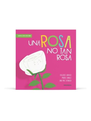 ROSA NO TAN ROSA, UNA