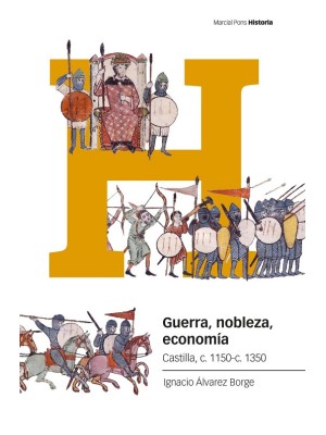 GUERRA, NOBLEZA, ECONOMÍA