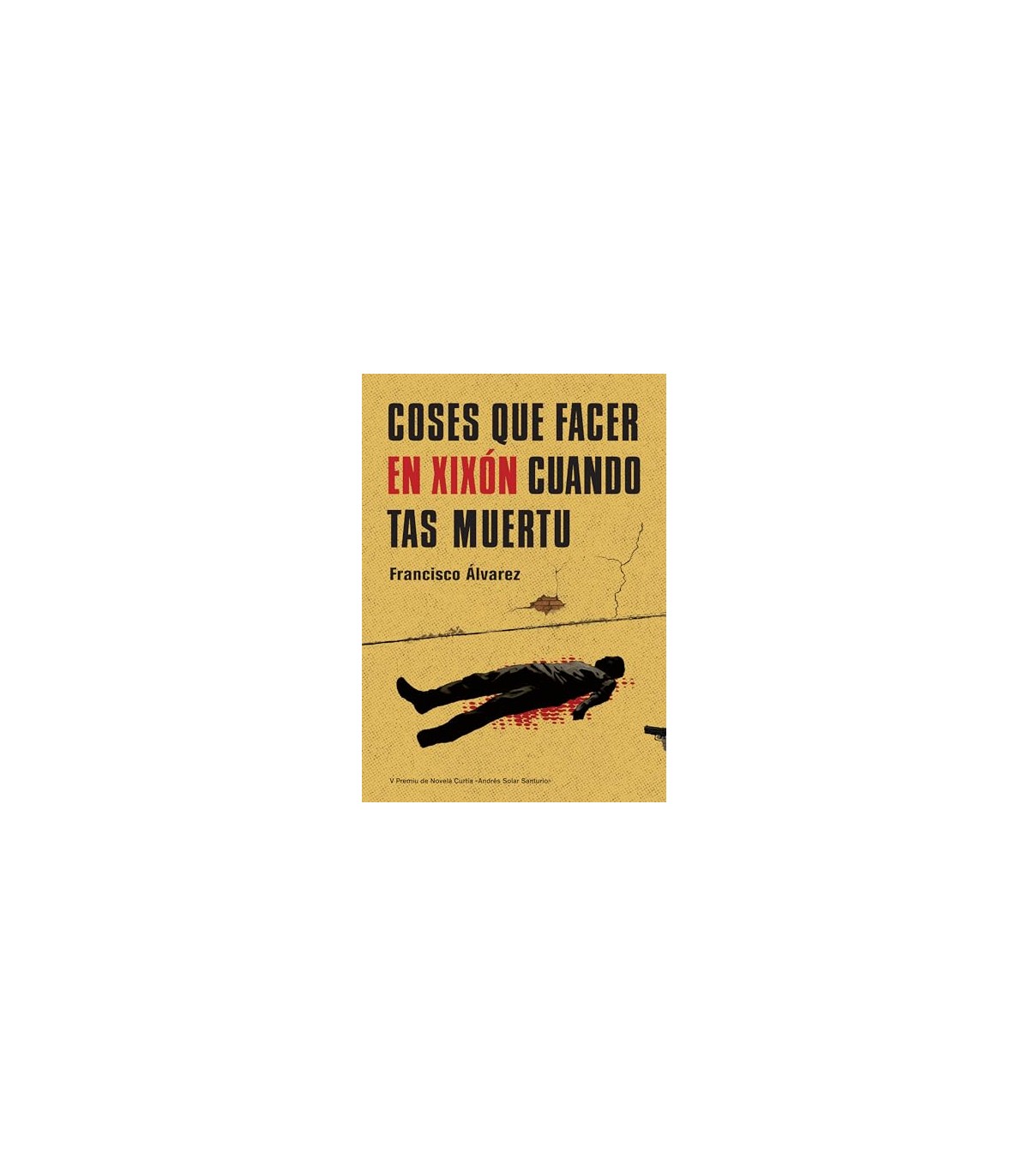 COSES QUE FACER EN XIXON CUANDO TAS MUER