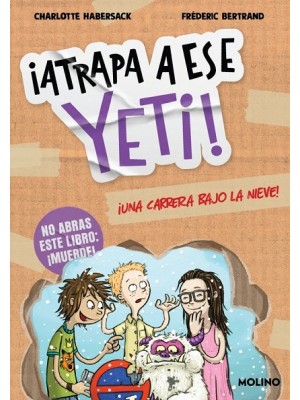 ATRAPA A ESE 1 - YETI! UNA CARRERA BAJO LA NIEVE