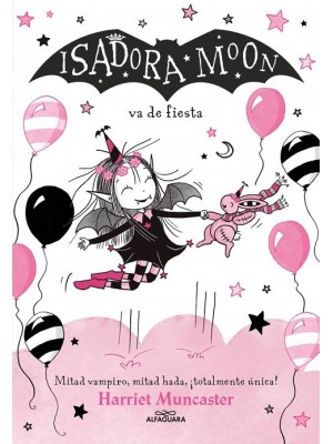ISADORA MOON 15 - ISADORA MOON VA DE FIESTA