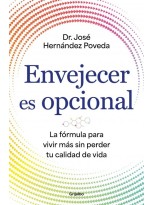 ENVEJECER ES OPCIONAL