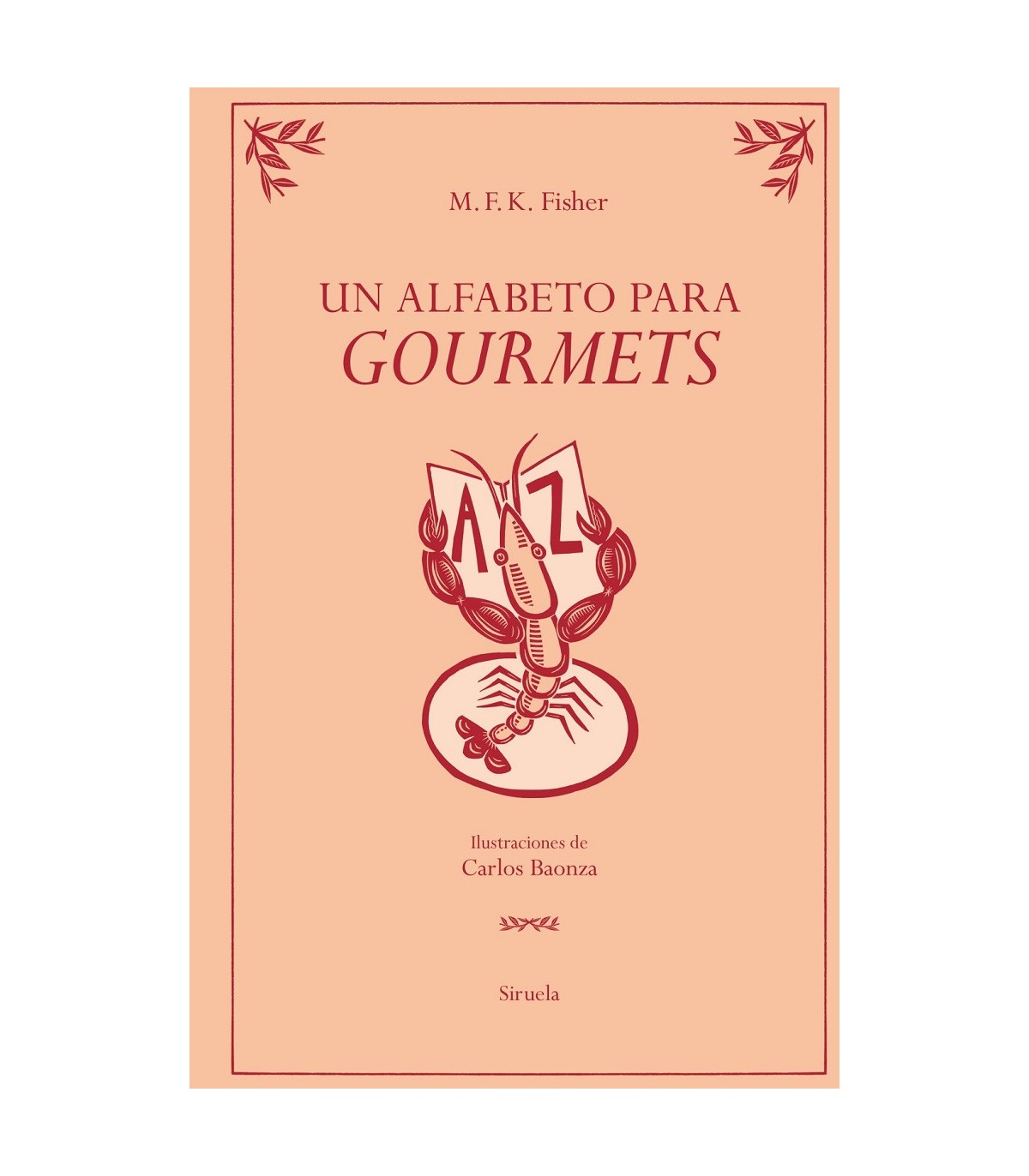 ALFABETO PARA GOURMETS, UN