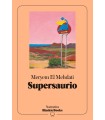 SUPERSAURIO (COLECCIÓN NARRATIVA BLACKIE BOOKS)