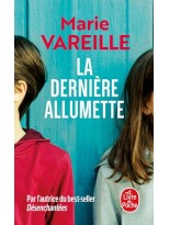 DERNIERE ALLUMETTE, LA